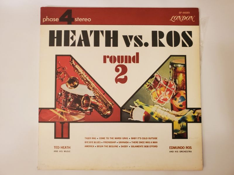 Ted Heath and his Music, Edmundo Ros and his Orchestra Heath vs. Ros Round 2 vinyl record